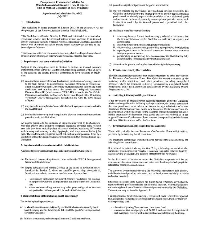 Title: Pre-approved Framework Guideline for Whiplash Associated Disorder Grade II Injuries With or Without Complaint of Back Symptom: Superintendent’s Guideline No. 02/03 - Description: Photocopy of Pre-approved Framework Guideline for Whiplash Associated Disorder Grade II Injuries With or Without Complaint of Back Symptom: Superintendent’s Guideline No. 02/03