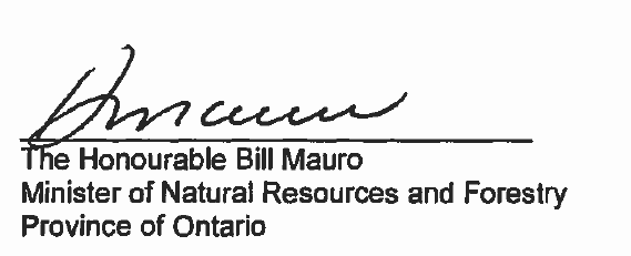 Signature of The Honourable Bill Mauro, Minister of Natural Resources and Forestry, Province of Ontario