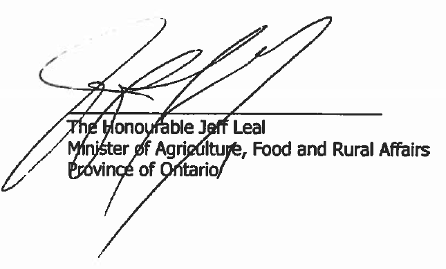 Signature of The Honourable Jeff Leal, Minister of Agriculture, Food and Rural Affairs, Province of Ontario