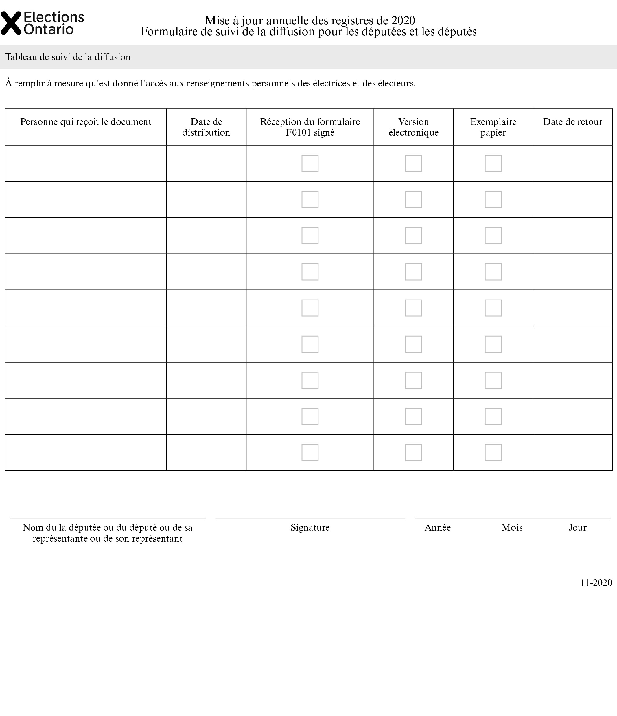 Mise à jour annuelle des registres de 2020 Formulaire de suivi de la diffusion pour les députées et les députés : Tableau de suivi de la diffusion