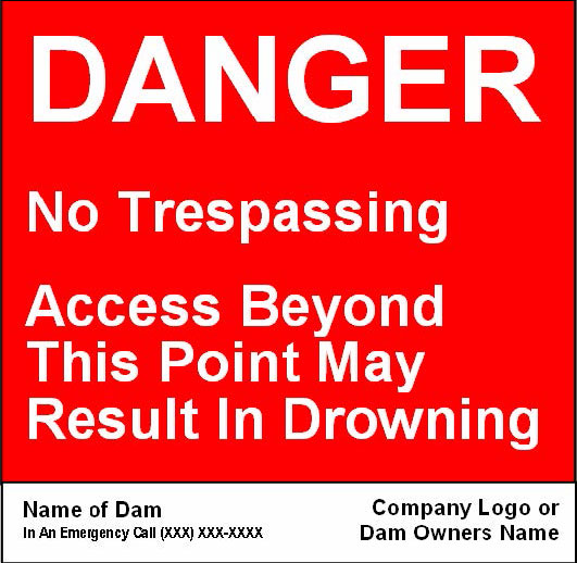 image of danger sign - Dam crest.