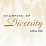Champion of Diversity Award