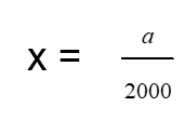 Formula used for jobs where x equals a divided by 2000.