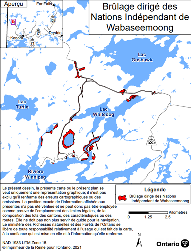 Carte montrant l'aire de brûlage dirigé de la Première Nation indépendante Wabaseemoong, district de Kenora. L'aire de brûlage est en rouge et se répartit en divers endroits près de l'autoroute 525, du lac Whitedog, de la rivière Winnipeg et du lac au nord du bureau de poste de Whitedog.