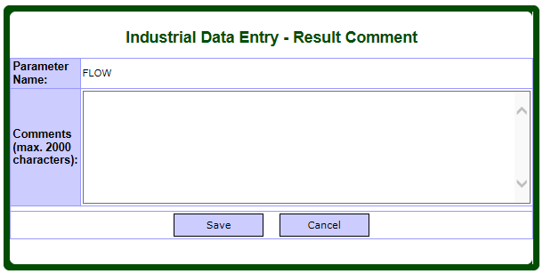 Screen capture of the Industrial Data Entry – Result Comment page.