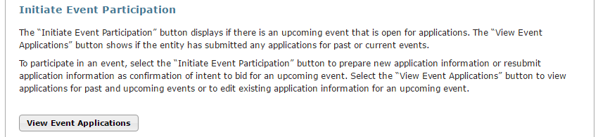 This figure shows the “View Event Applications” button which will only display if the entity has submitted any applications for past or current events.