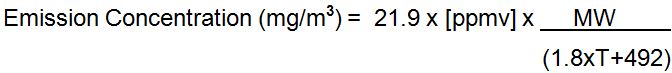 Emission Concentration in milligrams per cubic meter is calculated by multiplying 21.9 by the parts per million by volume concentration by the molecular weight divided by 1.8 multiplied by the temperature plus 492.
