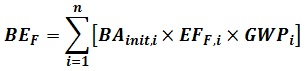 BE sub F equals summation of n where i equals 1 open bracket BA sub init,i times EF sub f,i times GWP sub i close bracket.