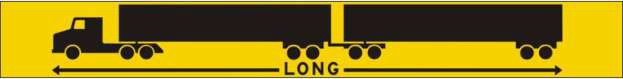 Une enseigne jaune orangé qui doit être affichée à l’arrière de la deuxième semi-remorque portant une silhouette noire d’un TR et le mot Longue