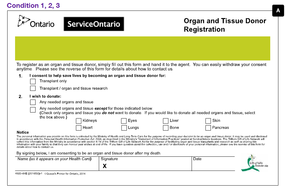An image of the half-page Organ Donor Registration Form A tested in this trial in conditions 1,2, and 3. The form contains significantly less text than the form previously used by Trillium Gift of Life. The only information requested on this form are an indication of whether the registrant wishes to register as a donor for transplants only or transplants and scientific research and whether the registrant would like to donate any needed organs and tissue or any needed organs and tissue except for ones they designate by ticking corresponding boxes. In addition to this the registrant signs and dates the form. There is a green stripe at the top of the form which contains no text.